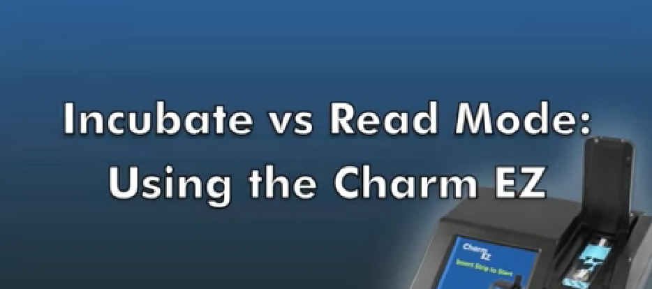 Charm EZ  - Incubate vs Read Mode